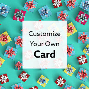 Customize Your Gift Card